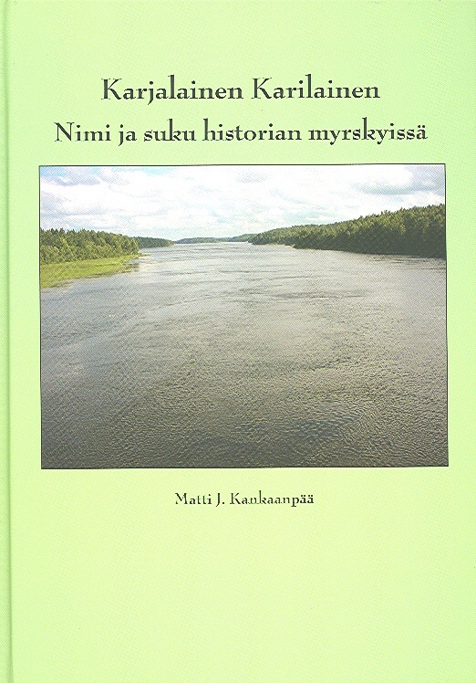 Karjalainen Karilainen – Nimi ja suku historian myrskyissä
